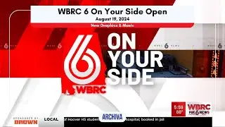 WBRC 6 On Your Side Open - New Graphics & Music | August 19, 2024