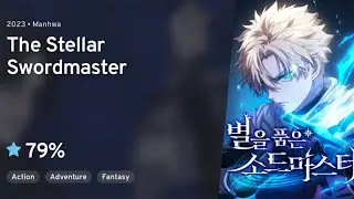 The Stellar Swordmaster | Chapter 1 (Full Manhwa)🔥🗡️