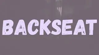 Russ Millions - Backseat (Lyrics)