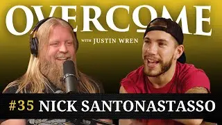 #35 - Nick Santonastasso