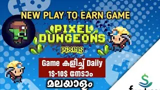 Earn $1&ndash;$10 Daily Playing Pixel Dungeons! | New Play to Earn Game | Malayalam Review 🔥