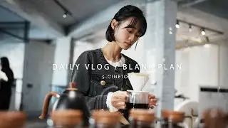 Daily Vlog | Sony A7IV | S-CINETONE Test