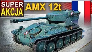 AMX 12t - jak zginąć w 30 sekund? - Ciekawe zagranie - World of Tanks