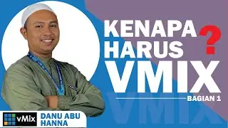 KENAPA LIVE STREAMING HARUS PAKAI VMIX ?? | Eps 1