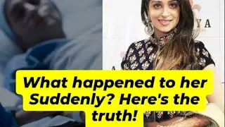 Madam ki health ko achanak se kha hua! Here’s the truth!