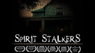Spirit Stalkers Trailer