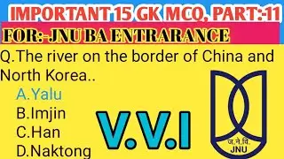 🔥 IMPORTANT 15 GK MCQ ||JNU BA ENTRARANCE EXAM 2020