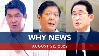 UNTV: Why News | August 22, 2022