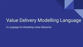 VDML &mdash; Value Delivery Modelling Language