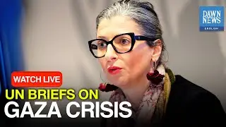 🔴LIVE: UN Special Rapporteur Briefs Human Rights Council on Gaza & OPT Situation | Dawn News English