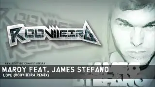 Maroy ft James Stefano - Love (RooViieira remix)