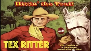 Hittin the Trail (1937) | Full Movie | Tex Ritter | Earl Dwire | White Flash