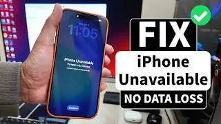 How To Unlock ANY iPhone 17, 16, 15, 14, 13 – iPhone Unavailable Lock Screen Passcode Unlock [2026]