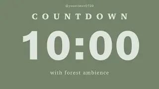 Nature Sound | 10 Minutes Timer for Short Break