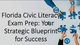 Florida Civic Literacy Exam Prep