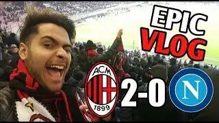 EPIC VLOG! AC MILAN 2-0 NAPOLI! PIATEK EL PISTOLERO ILUMINA SAN SIRO!
