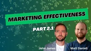 Marketing Effectiveness - Part 2