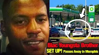 Blac Youngsta's Brother PASSES Away During Memphis Shootout!
