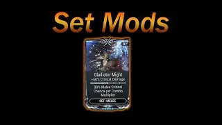 Warframe -  What are Set Mods?