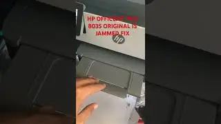 HP OFFICEJET PRO 8035 Original is Jammed fix