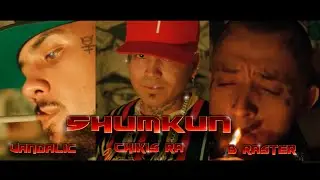 Shumkun - @Vandalic @ChikisRaOficial @b-raster9126 (Video Oficial)