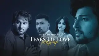 Tears of Love Mashup | Rula Diya X Haaye Dard | Diyar e Yaar OST | Shah Fahad