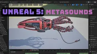 Unreal 5 + Metasounds: Mechanical Squid