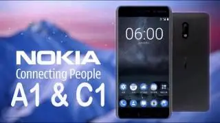 Nokia C1 & Nokia A1 Android Phone ll 2017 ! New Smartphone