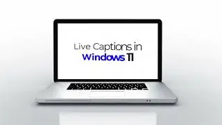 Субтитры в реальном времени в Windows 11