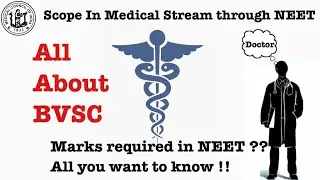 All About BVSC || Marks in NEET,  Admission 2021, Colleges, All Information Category Wise.
