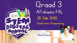 Grade 3 - Afrikaans FAL | 28 July 2020 | Geskrewe Assessering