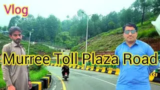 Murree Toll Plaza Road#viralvlog 