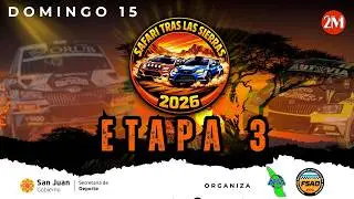 SAFARI TRAS LAS SIERRA 2026 | ETAPA 3