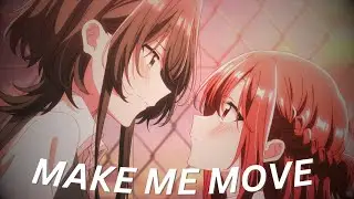Whisper Me a Love Song「 AMV」Make Me Move