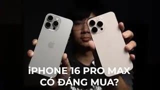 iPhone 16 Pro Max Titan Sa Mạc có đẹp như lời đồn?!?