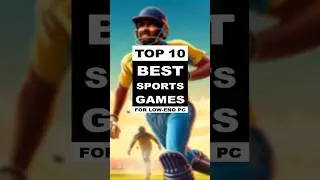 TOP 10 BEST SPORTS GAMES FOR LOW END PC #gaming #pcgaming #games