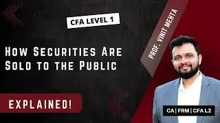 How Securities Are Sold to the Public | Hinglish | Finance Prof Vinit Mehta | The Capstone Learnings