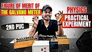 Figure of Merit of Galvanometer 😱 | Most Important Physics Practical | 2nd PUC🔥