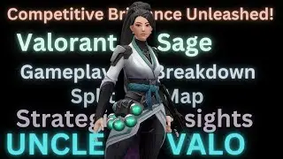 Competitive Brilliance Unleashed!  Valorant Sage Gameplay, Split Map Strategys @ActorRathod
