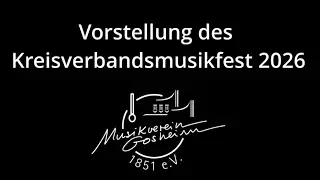 Kreisverbandsmusikfest 2026 erste Infos | Musikverein Gosheim 1851 e. V. (reupload)