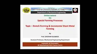 AMP (Lecture 5) - Stretch Forming & Incremental Sheet Metal Forming