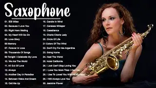 The Very Best Of Beautiful Romantic Saxophone Love Songs - Best Saxophone instrumental love songs