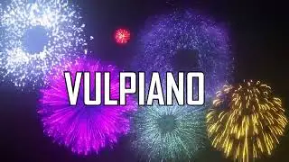 ♪♪   VULPIANO   كل عام و أنت بخير  ♪♪
