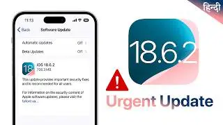 iOS 18.6.2 Features Hindi | Urgent Security Update⚠️