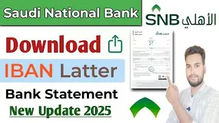 SNB Download IBAN Letter| Saudi National Bank Iban Letter Download| Bank Al Ahli Iban Letter #snb