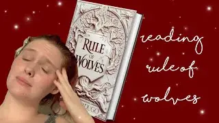 RULE OF WOLVES (reading vlog)