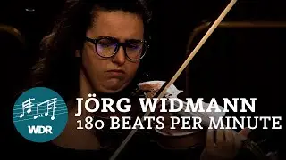 J&ouml;rg Widmann - 180 beats per minute | WDR Sinfonieorchester