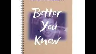 Better You Know - PETER KINGSBERY