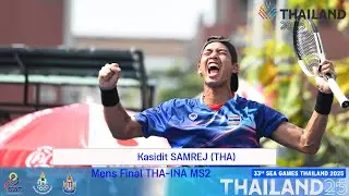 SEA GAMES 2025 Mens Final THA INA MS2&ndash; Kasidit SAMREJ THA Vs Justin BARKI INA