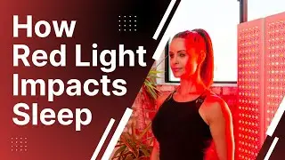 Red Light Therapy - Sleep